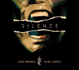 JMDL [Jack Makkia – Dam Larko] “Silence” OUT NOW!!